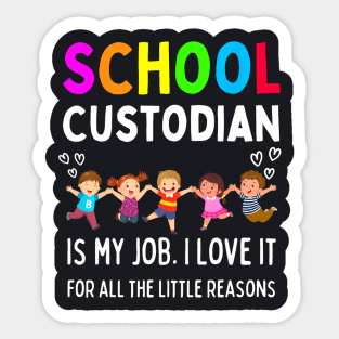 School Custodian Appreciation Back To School Sticker